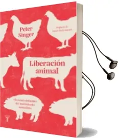 Descargar AudioLibro Liberación Animal de Peter Singer año 2018