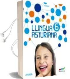 Descargar AudioLibro Llingua Asturiana 6º Educacion Primaria Tercer Ciclo Aprender ye Crecer en Conexion Asturias Asturiano de Varios Autores año 2018