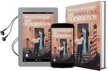 Descargar AudioLibro Los Gondoleros Silenciosos (Rustica) de William Goldman año 2018