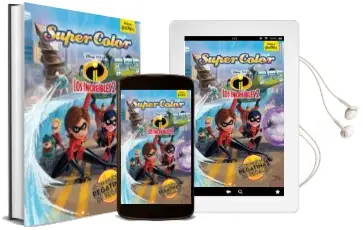Descargar AudioLibro Los Increíbles 2. Supercolor de Walt Disney año 2018