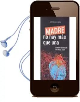 Descargar AudioLibro Madre no hay mas que Una. la Eterna Promesa de las Celulas Madre de Adrian Villalba año 2018