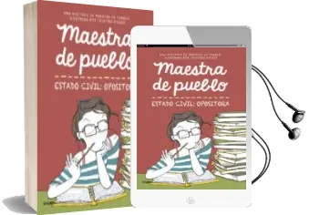 Descargar AudioLibro Maestra de Pueblo. Estado Civil: Opositora de Cristina Picazo; Maestra De Pueblo año 2018
