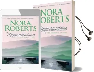 Descargar AudioLibro Magie Irlandaise Volume 2, les Larmes de la Lune de Nora Roberts año 2018