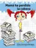 AudioLibro Mama ha Perdido la Cabeza de Pilar Serrano