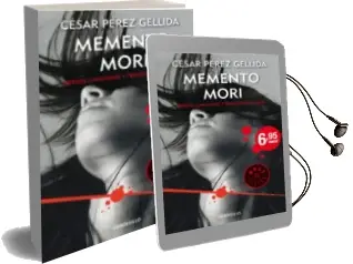 Descargar AudioLibro Memento Mori (Versos, Canciones y Trocitos de Carne 1) de Cesar Perez Gellida año 2018