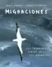 AudioLibro Migraciones: Los Increibles Viajes de los Animales de Jenni Desmond; Mike Unwin