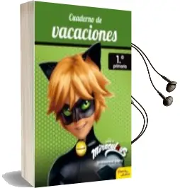 Descargar AudioLibro Miraculous: Cuaderno de Vacaciones. 1º de Primaria de Varios Autores año 2018