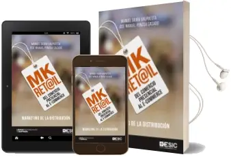Descargar AudioLibro Mk Ret@Il: Del Comercio Presencial al E-Commerce. Marketing de la Distribucion de Manuel Sieira Valpuesta año 2018