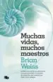 AudioLibro Muchas Vidas, Muchos Maestros (2ª Ed.) de Brian Weiss