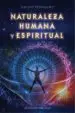 AudioLibro Naturaleza Humana y Espiritual de Harold Moskovitz