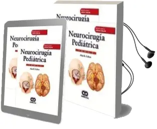 Descargar AudioLibro Neurocirugia Pediatrica, 2 Vols. + Videos Online de A. Cohen año 2018