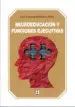 AudioLibro Neuroeducación y Funciones Ejecutivas de Jose Antonio Portellano Perez