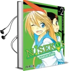 Descargar AudioLibro Nisekoi 02 de Naoshi Komi año 2018