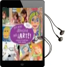 Descargar AudioLibro No son Dibujos es ¡Arte!: Dibujo y Pintura para Niños de Esther Olive De Puig año 2018