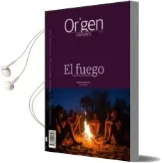 Descargar AudioLibro Origen 2: El Fuego nos Hizo Humanos de Angel Carrancho año 2018