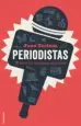 AudioLibro Periodistas: El Arte de Molestar al Poder de Juan Tortosa