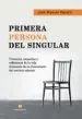 AudioLibro Primera Persona del Singular de Jose Manuel Reyero