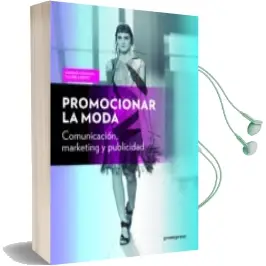 Descargar AudioLibro Promocionar la Moda: Comunicacion, Marketing y Pubicidad de Barbara Graham año 2018