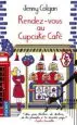 AudioLibro Rendez-Vous au Cupcake Café de Jenny Colgan