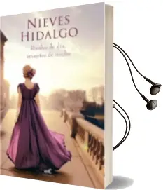 Descargar AudioLibro Rivales de Dia, Amantes de Noche (un Romance en Londres 1) de Nieves Hidalgo año 2018