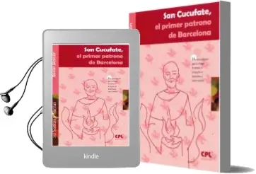 Descargar AudioLibro San Cucufate, el Primer Patrono de Barcelona de Xavier Alarcón Campdepadrós año 2018
