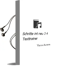 Descargar AudioLibro Schritte Int.Neu 3+4 Testtrainer de Varios Autores año 2018