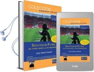 Descargar AudioLibro Scouting en Futbol 2º Edicion Abril 2018 de Varios Autores año 2018