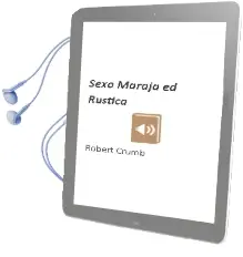 Descargar AudioLibro Sexo Maraja (Ed. Rustica) de Robert Crumb año 2018