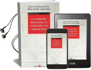Descargar AudioLibro Suicidio del Trabajador y su Calificacion en el Derecho Social de Jose Luis Monereo Perez año 2018