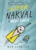 AudioLibro Supernarval y Medu Shock de Ben Clanton