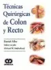 AudioLibro Tecnicas Quirurgicas de Colon y Recto de D. Mulholland, M. Albo