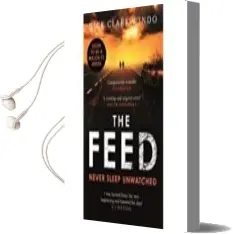 Descargar AudioLibro The Feed de Nick Clark Windo año 2018