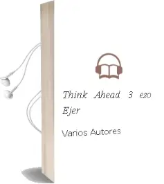 Descargar AudioLibro Think Ahead 3º eso Ejer de Varios Autores año 2018