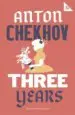 AudioLibro Three Years de Anton Chekhov