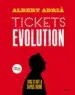 AudioLibro Tickets Evolution (English) de Albert Adria Acosta