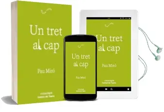 Descargar AudioLibro Un Tret al cap de Pau Miro año 2018