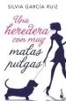 AudioLibro Una Heredera con muy Malas Pulgas de Silvia Garcia Ruiz