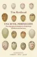 AudioLibro Una Sutil Perfeccion: Un Viaje por el Interior (y el Exterior) del Huevo de las Aves de Tim Birkhead