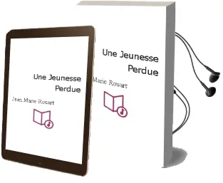 Descargar AudioLibro Une Jeunesse Perdue de Jean Marie Rouart año 2018