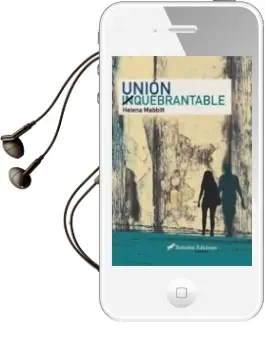 Descargar AudioLibro Union In-Quebrantable de Helena Mabbitt año 2018