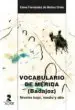 AudioLibro Vocabulario de Merida (Badajoz): Neveles Bajo, Medio y Alto de Elena Fernandez De Molina Ortes