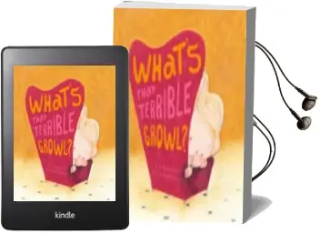 Descargar AudioLibro What s That Terrible Growl? de A.H. Benjamin; Merel Eyckerman año 2018
