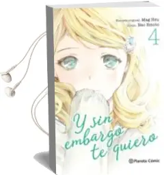 Descargar AudioLibro Y sin Embargo te Quiero nº 04 de Suu Itin año 2018