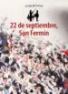 AudioLibro 22 de Septiembre san Fermin de Juan Fernández De Retana Lobo
