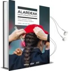 Descargar AudioLibro Alardea: Ukatutako Plazara de Maite Asensio Lozano año 2018