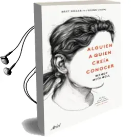 Descargar AudioLibro Alguien a Quien Creía Conocer de Wendy Mitchell año 2018