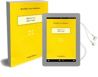 Descargar AudioLibro Alguna Vez, Algun Lugar de Rodolfo Lara Mendoza año 2018