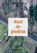 AudioLibro Alud de Piedras de Javier De La Rica