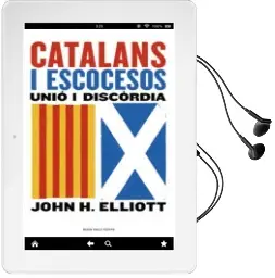 Descargar AudioLibro Catalans & Escocesos de John H. Elliott año 2018