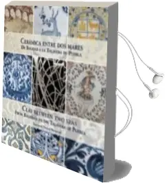 Descargar AudioLibro Cerámica Entre dos Mares de Farzaneh Pirouz Moussavi año 2018